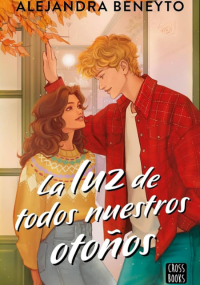 La luz de todos nuestros otoños