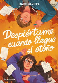 Despiértame cuando llegue el otoño